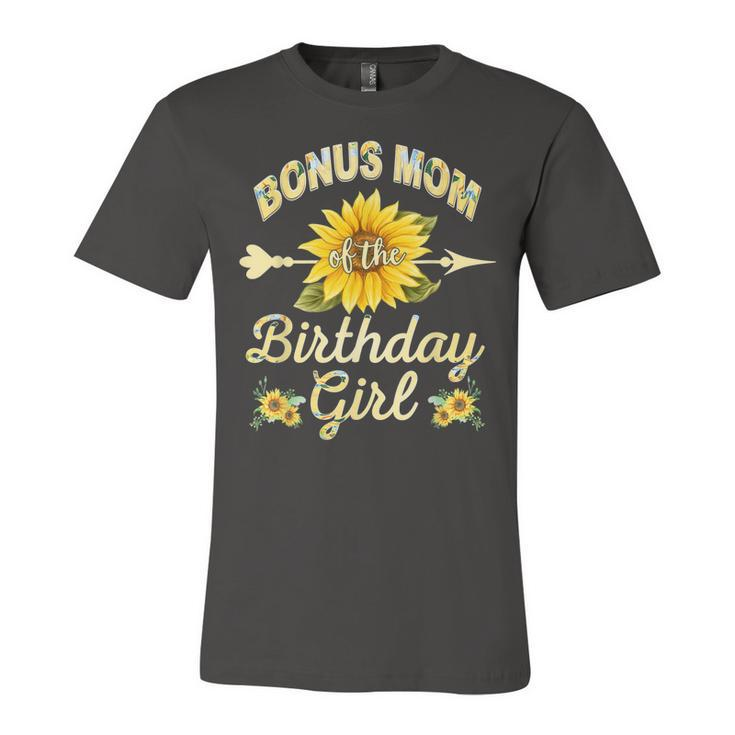 Bonus Mom Of The Birthday Girl Sunflower Family Matching  Unisex Jersey Short Sleeve Crewneck Tshirt