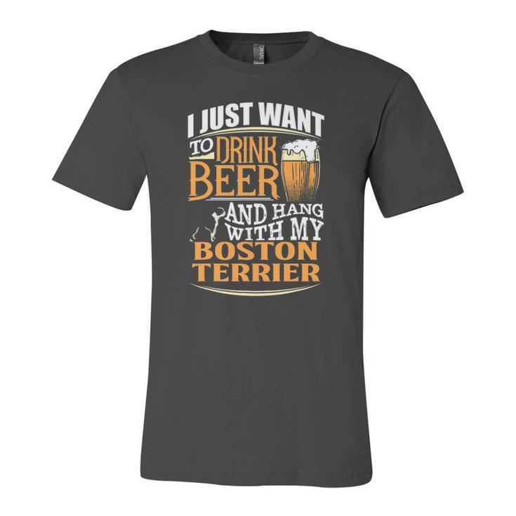 Boston Terrier Beer Just Want To Drink Beer Jersey T-Shirt