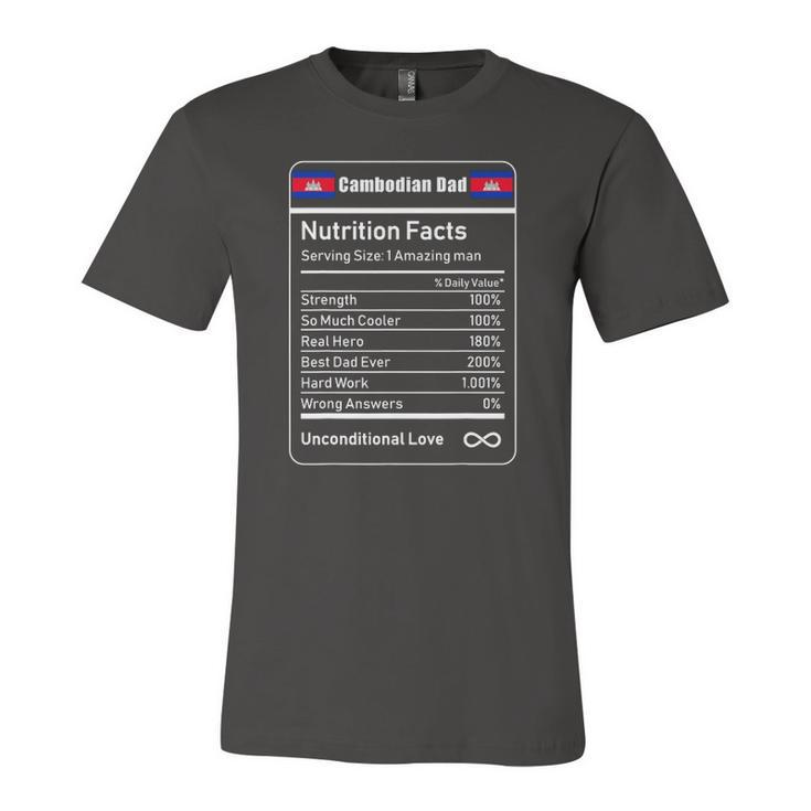 Cambodian Dad Nutrition Facts Fathers Jersey T-Shirt