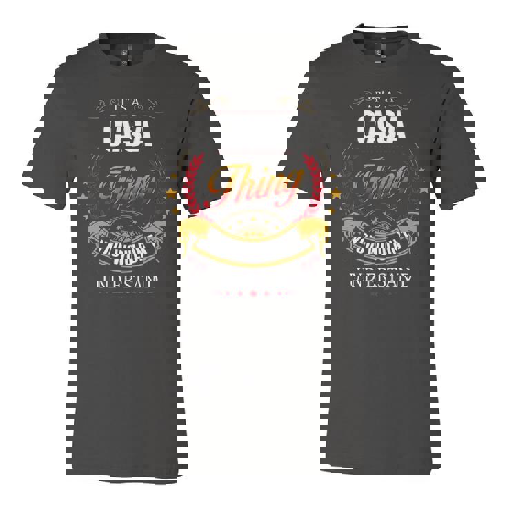 Casa Shirt Family Crest Casa T Shirt Casa Clothing Casa Tshirt Casa Tshirt Gifts For The Casa  Unisex Jersey Short Sleeve Crewneck Tshirt