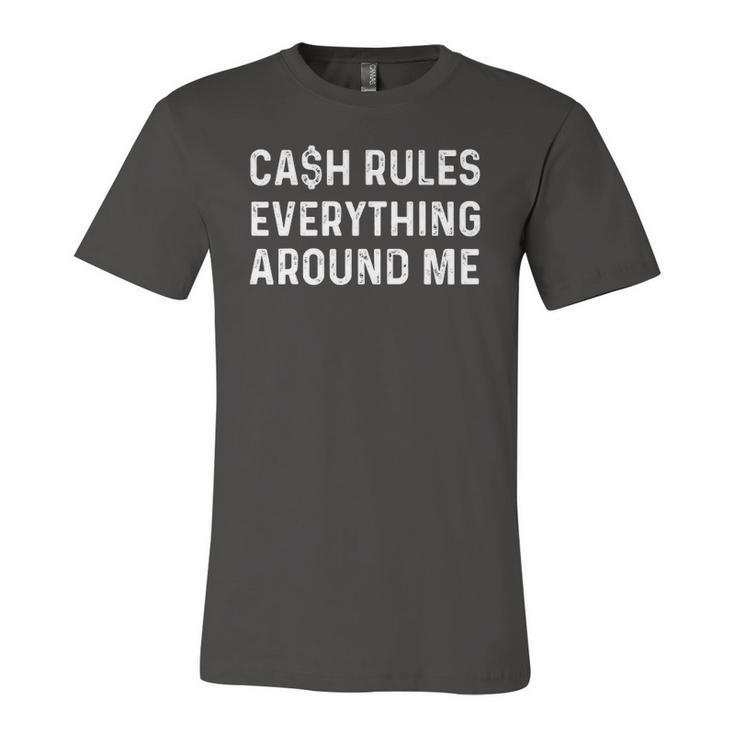 Cash Rules Everything Around Me Rap Music Fan Jersey T-Shirt