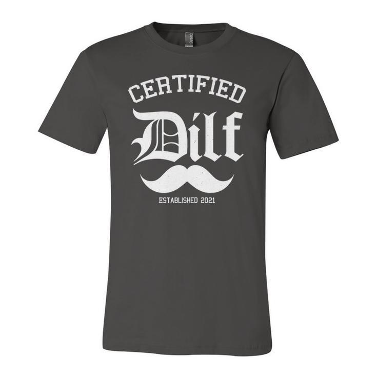 Certified Dilf Pregnancy Announcement For Fathers Jersey T-Shirt