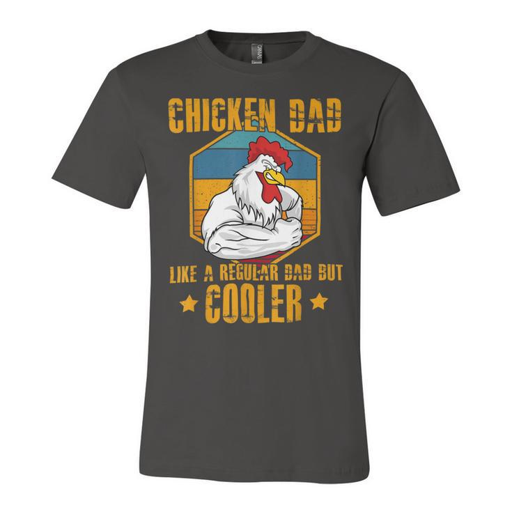 Chicken Chicken Chicken Dad Like A Regular Dad Farmer Poultry Father Day_ V2 Unisex Jersey Short Sleeve Crewneck Tshirt