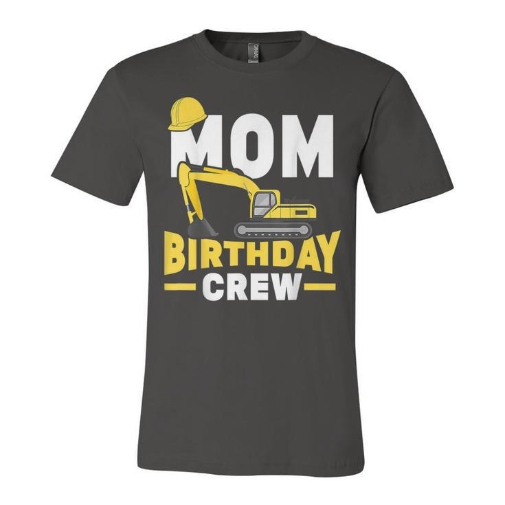 Construction Birthday Party Digger Mom Birthday Crew  Unisex Jersey Short Sleeve Crewneck Tshirt