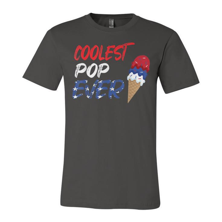 Coolest Pop Ever Ice Cream America 4Th Of July  Unisex Jersey Short Sleeve Crewneck Tshirt
