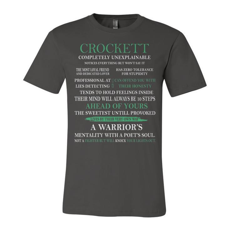 Crockett Name Gift   Crockett Completely Unexplainable Unisex Jersey Short Sleeve Crewneck Tshirt