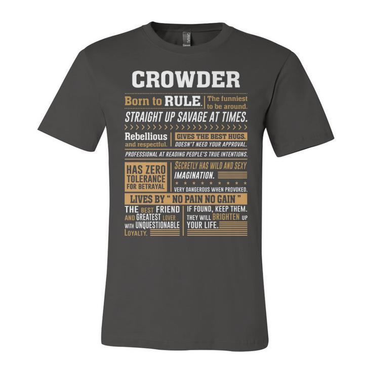 Crowder Name Gift Crowder Born To Rule Unisex Jersey Short Sleeve Crewneck Tshirt