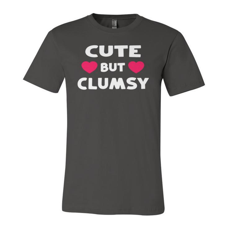 Cute But Clumsy For Those Who Trip A Lot Kawaii Joke Jersey T-Shirt