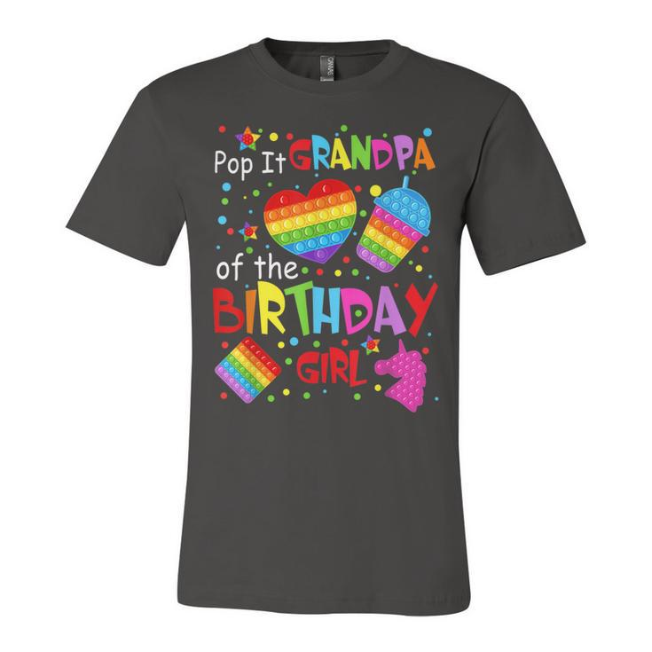 Cute Pop It Grandpa Of The Birthday Girl Fidget Toy Lovers  Unisex Jersey Short Sleeve Crewneck Tshirt