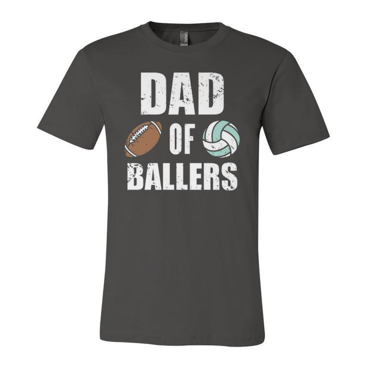 Dad Of Ballers Football Volleyball Dad Jersey T-Shirt