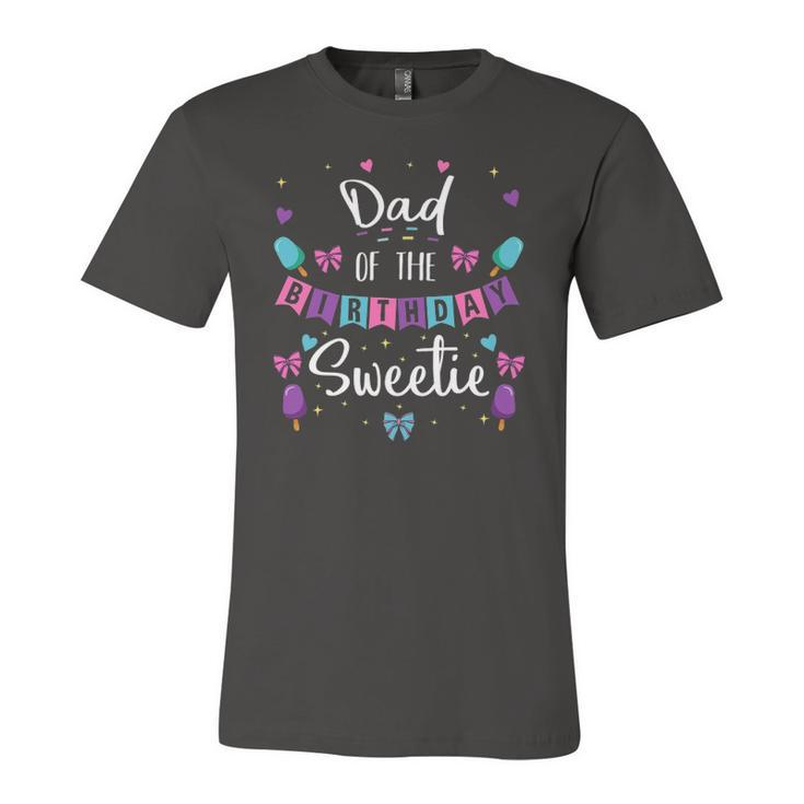 Dad Of The Birthday Sweetie Ice Cream Bday Party Father Dad Jersey T-Shirt