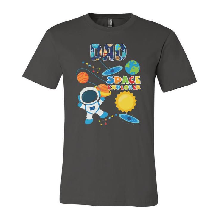 Dad Outer Space Astronaut For Fathers Day Jersey T-Shirt