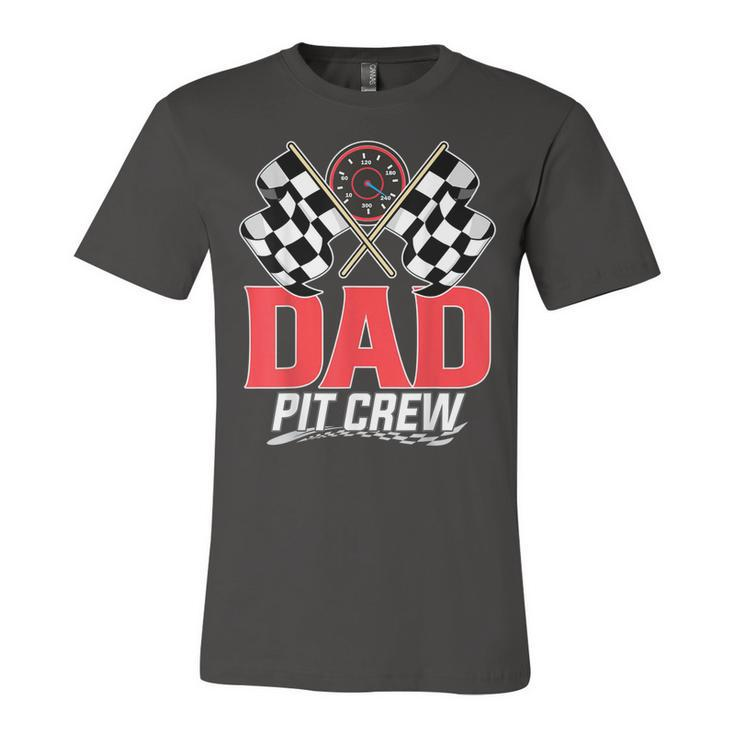 Dad Pit Crew Race Car Birthday Party Racing Family  Unisex Jersey Short Sleeve Crewneck Tshirt