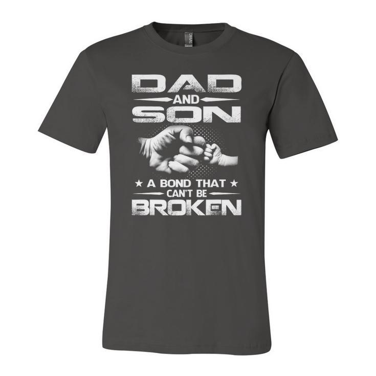 Dad And Son A Bond That Cant Be Broken Jersey T-Shirt