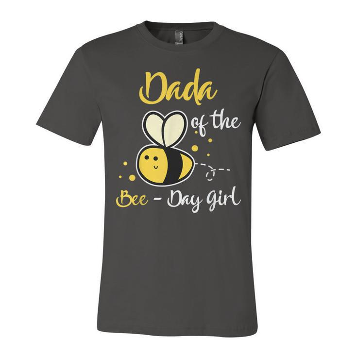 Dada Of The Bee Day Girl Birthday Party  Unisex Jersey Short Sleeve Crewneck Tshirt