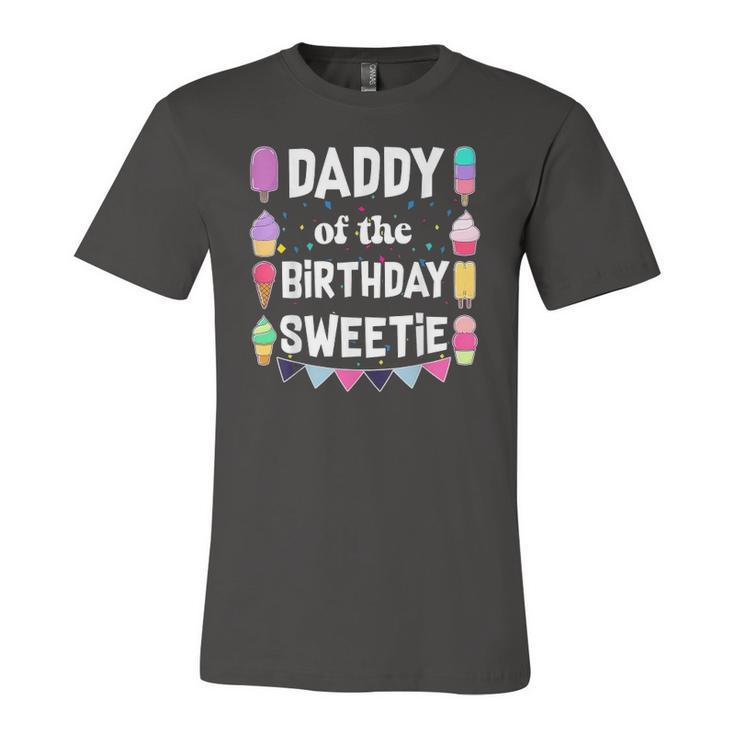 Daddy Of The Birthday Sweetie Ice Cream Cones Popsicles Tee Jersey T-Shirt