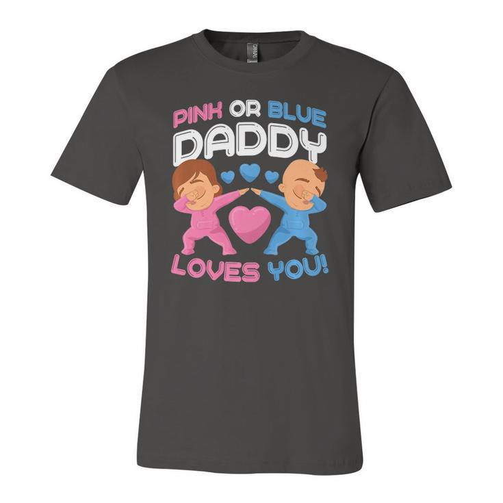 Daddy Loves You Pink Blue Gender Reveal Newborn Announcement Jersey T-Shirt