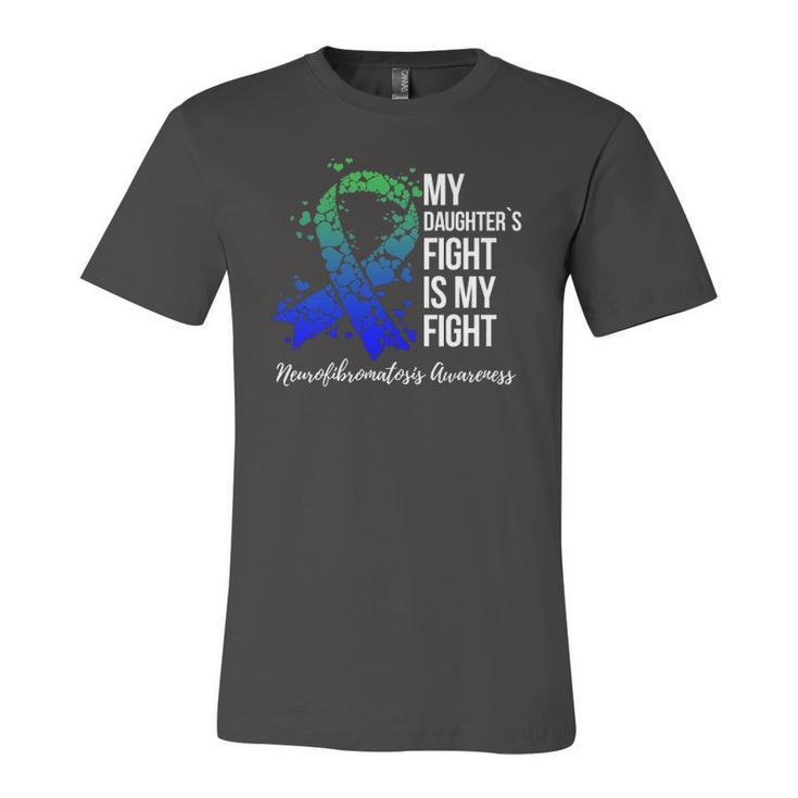 My Daughter’S Fight Is My Fight Neurofibromatosis Awareness Jersey T-Shirt