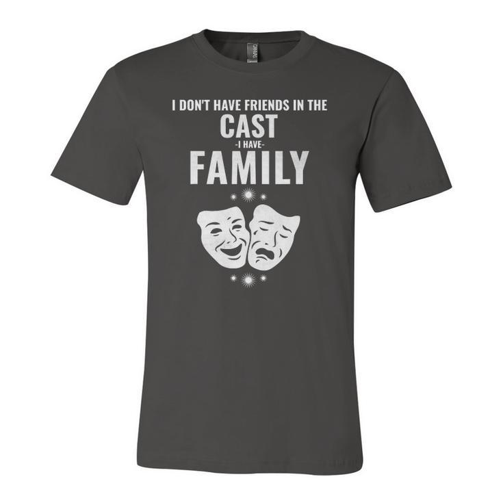 Drama Masks The Cast Is My Jersey T-Shirt