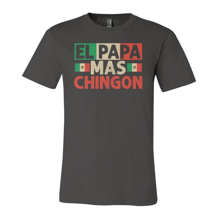 El Papa Mas Chingon Best Mexican Dad Fathers Day Jersey T-Shirt