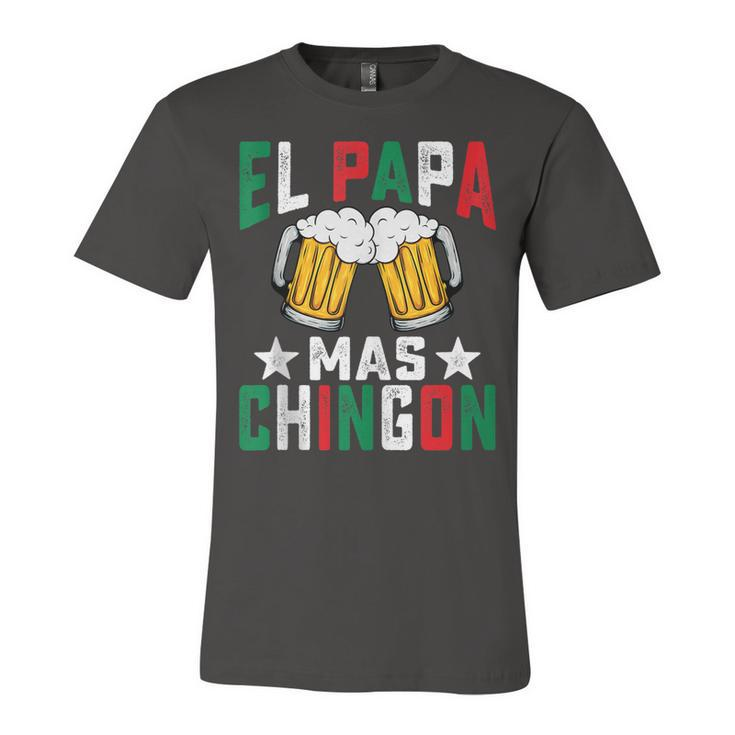 El Papa Mas Chingon Funny Mexican Dad Husband Regalo Flag  V2 Unisex Jersey Short Sleeve Crewneck Tshirt