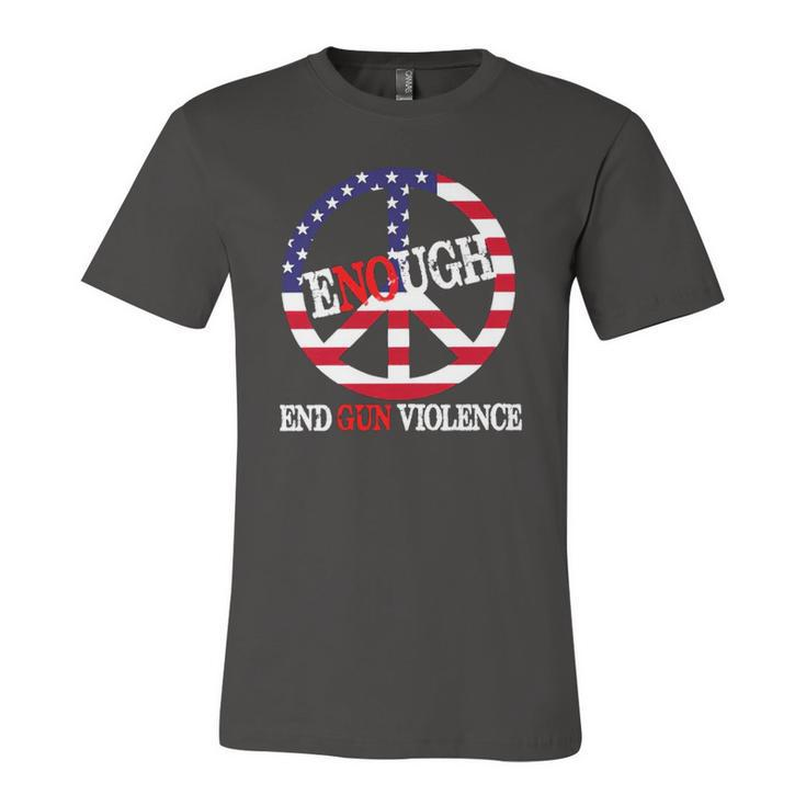 Enough Peace Sign Us Flag End Gun Violence Jersey T-Shirt
