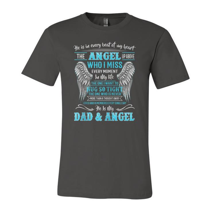 He Is In Every Beat Of My Heart Angel Up Above He Is My Dad Zip Jersey T-Shirt