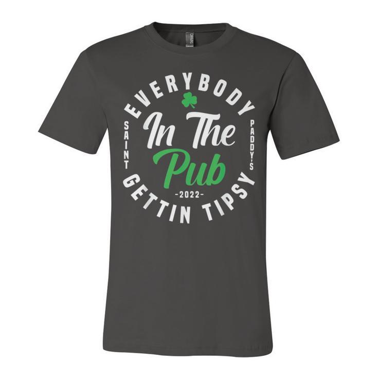 Everybody In The Pub Gettin Tipsy Unisex Jersey Short Sleeve Crewneck Tshirt