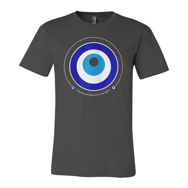 Evil Eye Greek Nazar May Every Evil Eye Upon You Go Blind Zip Jersey T-Shirt