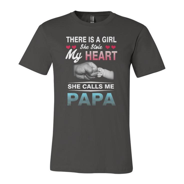 Family 365 There Is A Girl She Stole My She Calls Me Papa Jersey T-Shirt
