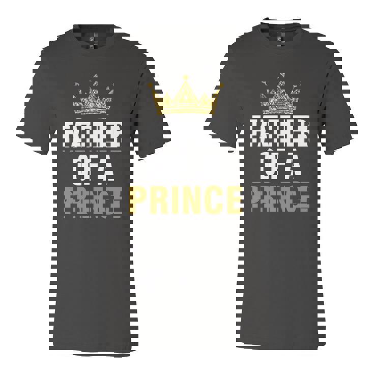 Father Of Prince King Papa Dad Daddy Stepdad Father Jersey T-Shirt