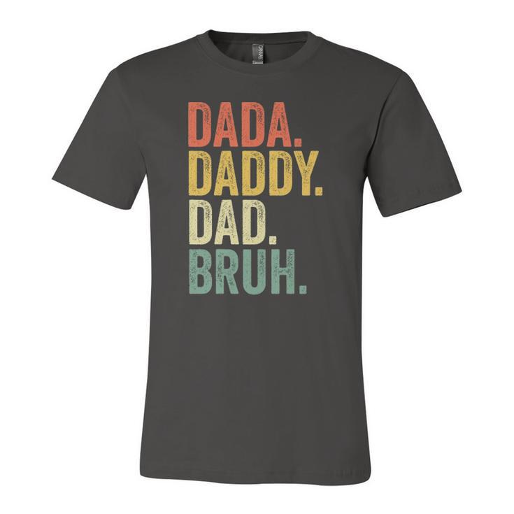 Fathers Day Dada Daddy Dad Bruh Jersey T-Shirt