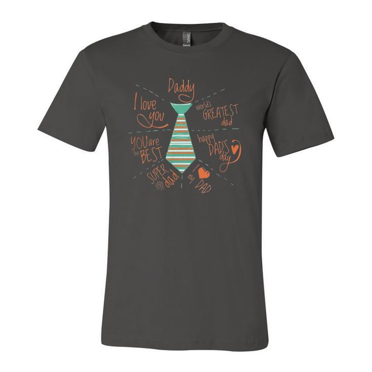 Fathers Day Daddy Dad Ideas Jersey T-Shirt