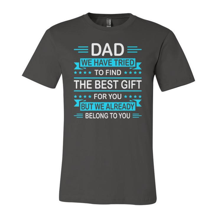 Fathers Day For Daddy Papa From Daughter Son Wife Jersey T-Shirt
