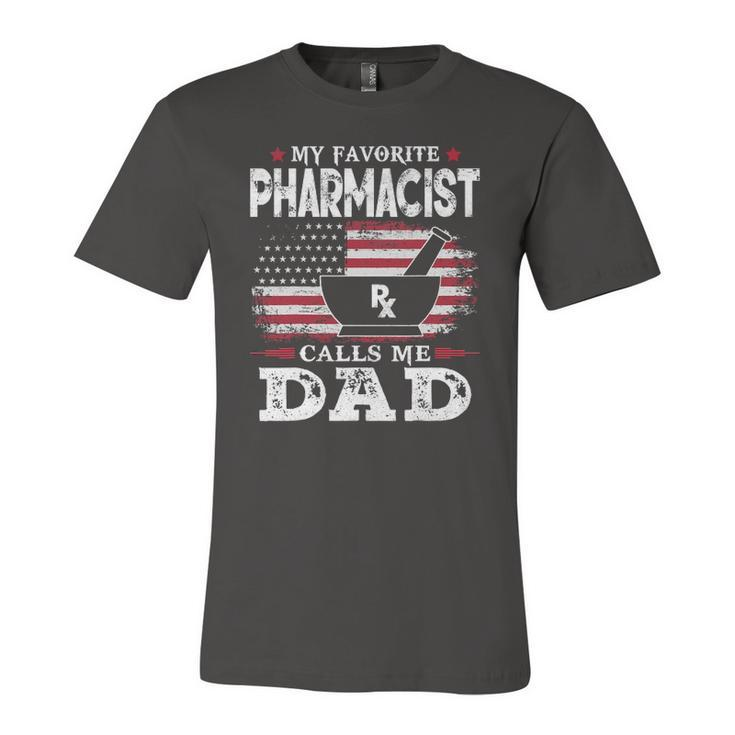My Favorite Pharmacist Calls Me Dad Usa Flag Fathers Day Jersey T-Shirt