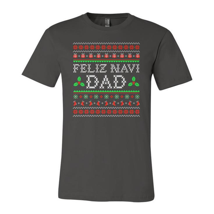 Feliz Navi Dad Ugly Christmas Daddy Claus Jersey T-Shirt