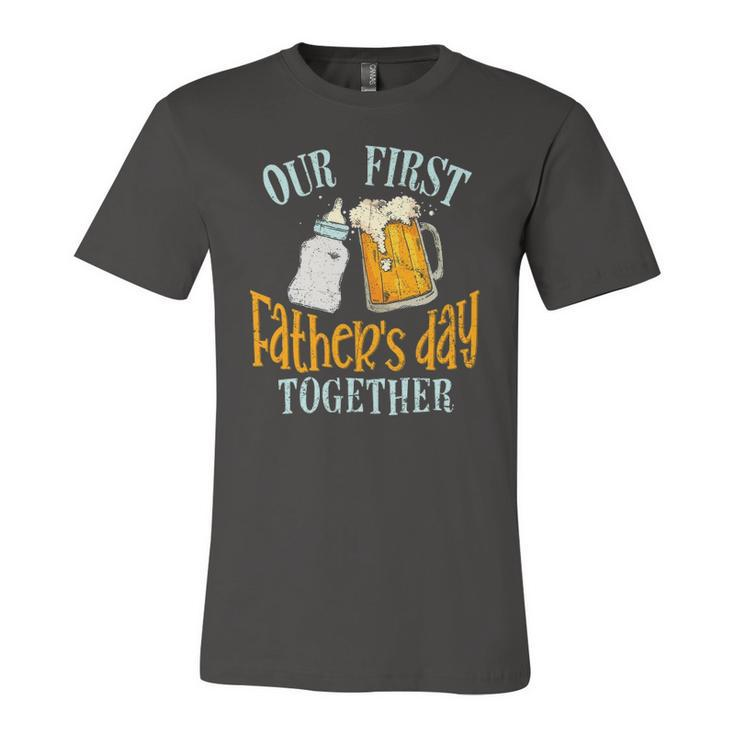 Our First Fathers Day Together Dad And Son Daughter Jersey T-Shirt