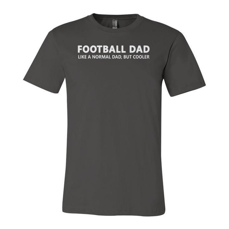 Football Father Football Dad Jersey T-Shirt