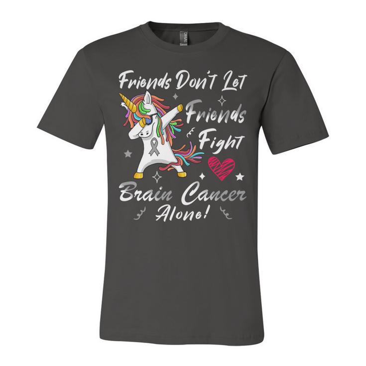 Friends Dont Let Friends Fight Brain Cancer Alone  Unicorn Grey Ribbon  Brain Cancer  Brain Cancer Awareness V2 Unisex Jersey Short Sleeve Crewneck Tshirt