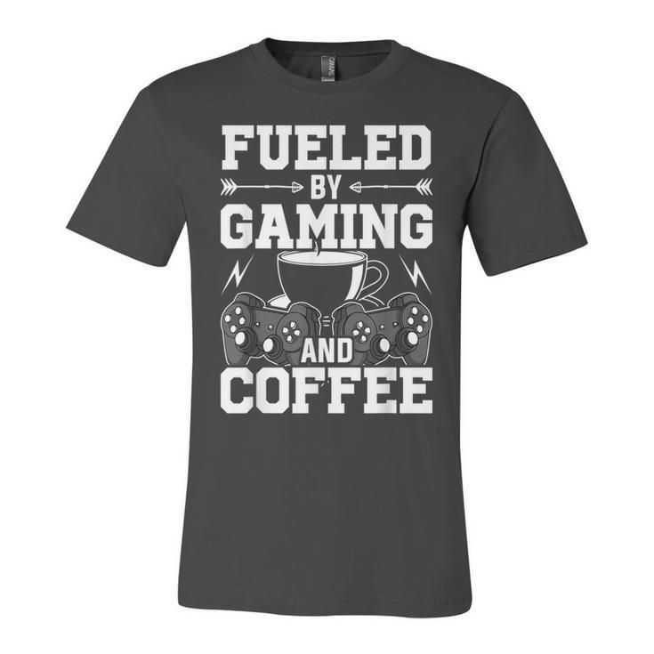 Fueled By Gaming And Coffee Video Gamer Gaming  Unisex Jersey Short Sleeve Crewneck Tshirt
