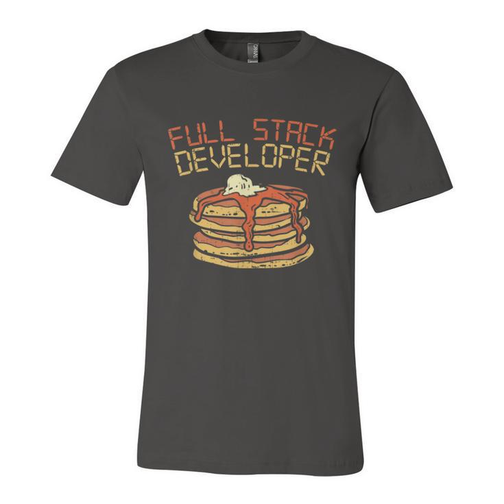 Full Stack Developer Funny Programmer Coding Coder  Unisex Jersey Short Sleeve Crewneck Tshirt