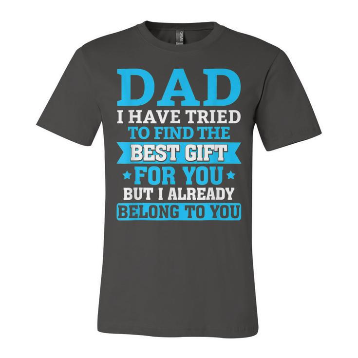 Funny Fathers Day  Dad From Daughter Son Wife For Daddy  V2 Unisex Jersey Short Sleeve Crewneck Tshirt