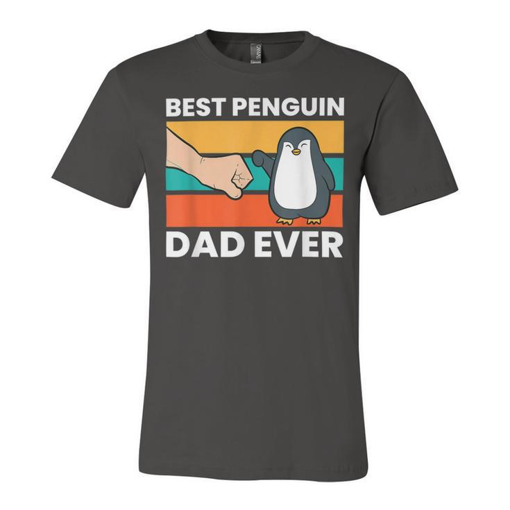 Funny Penguin Best Penguin Dad Ever Unisex Jersey Short Sleeve Crewneck Tshirt