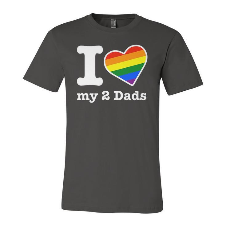 Gay Dads I Love My 2 Dads With Rainbow Heart Jersey T-Shirt