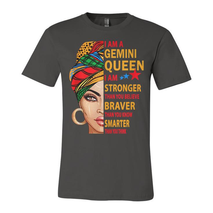 Gemini Queen I Am Stronger Birthday Gift For Gemini Zodiac  Unisex Jersey Short Sleeve Crewneck Tshirt