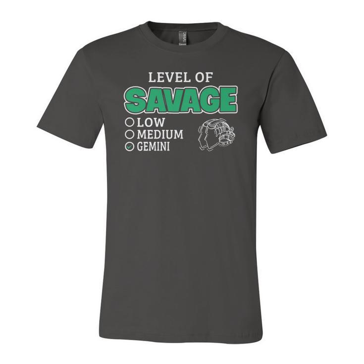 Gemini Zodiac Sign Level Of Savage Quote Jersey T-Shirt