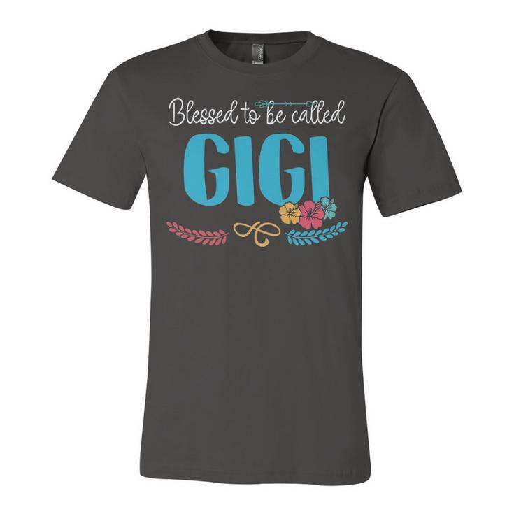 Gigi Grandma Gift   Blessed To Be Called Gigi Unisex Jersey Short Sleeve Crewneck Tshirt