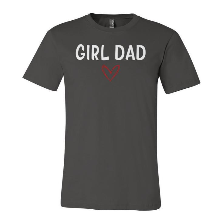Girl Dad Fathers Day From Daughter Baby Girl Jersey T-Shirt