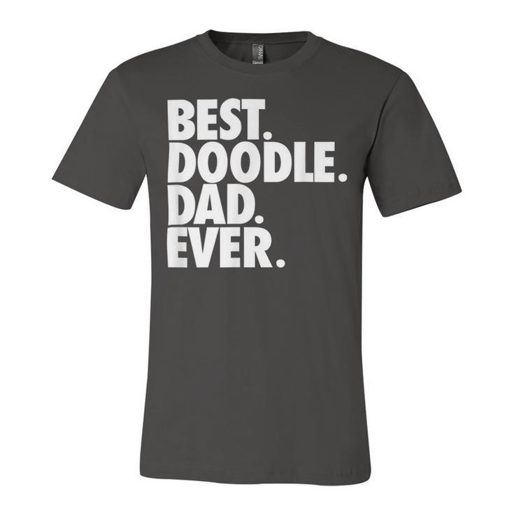 Goldendoodle Dad  - Best Doodle Dad Ever Unisex Jersey Short Sleeve Crewneck Tshirt