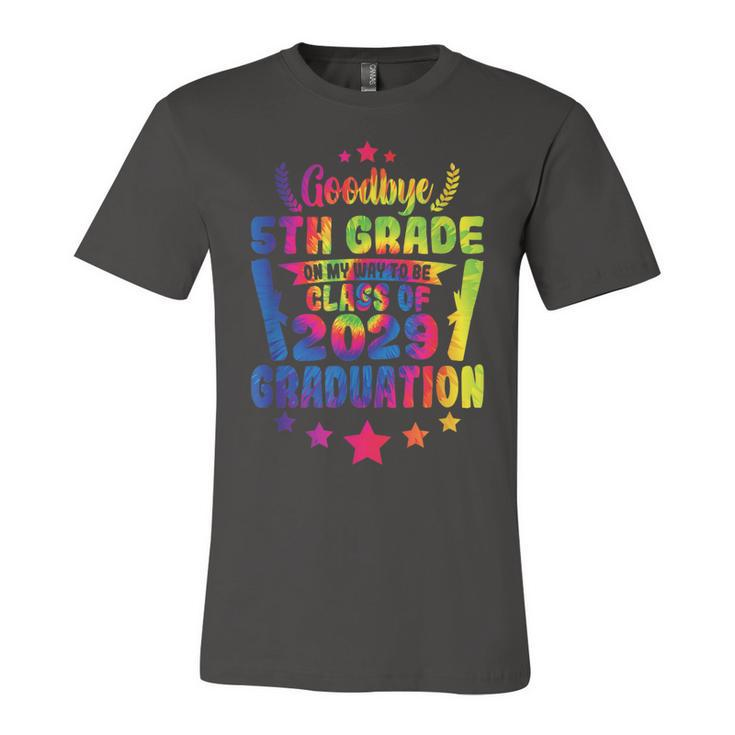 Goodbye 5Th Grade Class Of 2029 Graduate 5Th Grade Tie Dye Jersey T-Shirt